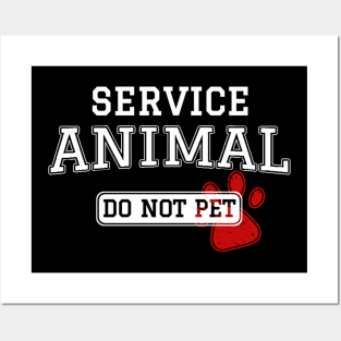 Service Animal Do Not Pet Posters and Art